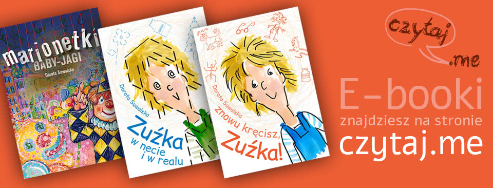 e-book Znowu kręcisz zuźka, e-book Zuźka w necie i w realu, e-book Marionetki baby jagi - jest już możliwość kupienia